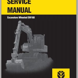New Holland Excavators Wheeled EW160 Service Manual73179372R0 1