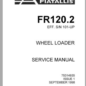 New Holland Fiatallis Wheel Loader FR120 2 Service Manual75314935 1
