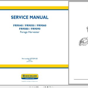 New Holland Forage Harvester FR9040 FR9050 FR9060 FR9080 FR9090 Service Manual 1