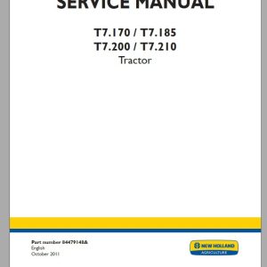 New Holland Tractor T7170T7185T7200T7210 Service Manual84479148A 1