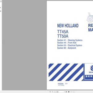 New Holland Tractor TTT45A TT50A Repair Manual 1