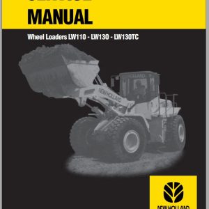New Holland Wheel Loader LW110 LW130 Service Manual7513100701 1