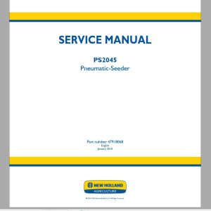 New Holland PS2045 Pneumatic Seeder Service Manual47918068 1