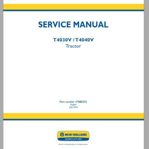 New Holland Tractor T4030V T4040V Service Manual47888352 1