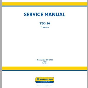 New Holland Tractor TD350 Service Manual48012910 1
