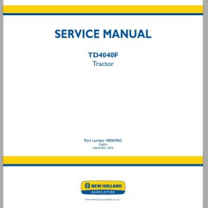 New Holland Tractor TD4040F Service Manual48064965 1
