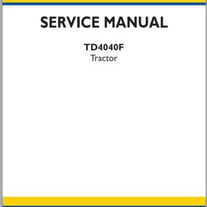New Holland Tractor TD4040F Service Manual84574577 1