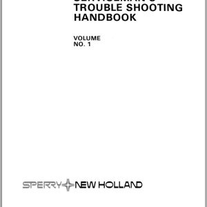 New Holland Trouble Shooting Handbook 120 781 Service Manual40992000 1