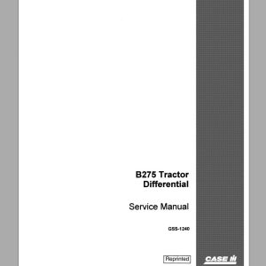 Case IH Tractor Differential B 275 Service ManualGSS1240 1
