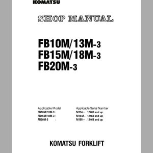 Komatsu Electric Equipment FB10M13M15M18M20M Shop ManualBMA03E1 02 1