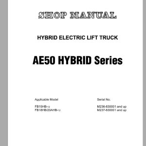 Komatsu Hybrid Electric Lift Truck AE250 Series Shop ManualBHA12E1 03 1