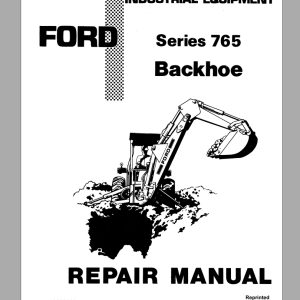New Holland Backhoe Series 765 Repair Manual40076510 1