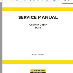 New Holland Crawler Dozer D255 84568074A Service Manual 1