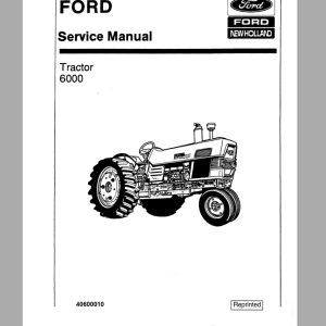 New Holland Ford Tractor 6000 Service Manual40600010