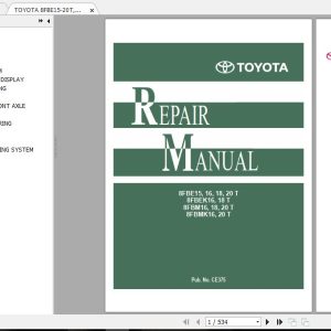 TOYOTA 8FBE15 20T 8FBEK16 18T 8FBM16 20T 8FBMK16 20T PubCE375 Repair Manual 1