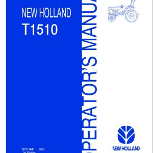 New Holand Tractor T1510 Operators Manual87711641 1