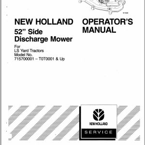 New Holand Yard Tractor 52 Inch Side Discharge Mower MO 715700001 Operators Manual86602565 1