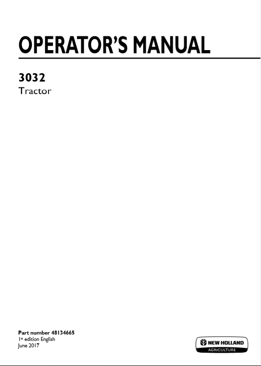 New Holland 3032 Tractor Operators Manual48134665 1 1