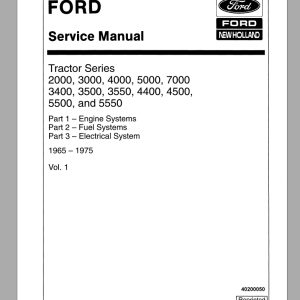 New Holland Ford Tractor Series 20005500 Service Manual40200050 1