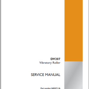 Case Vibratory Roller DV207 Service Manual84555711A 1tzv8u