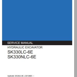 Kobelco Hydraulic Excavator SK330LC 6E Service ManualsS5YQ LL12E 1