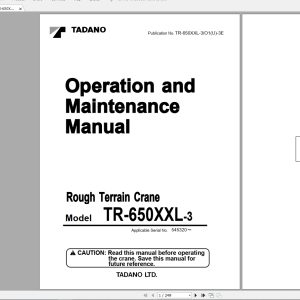 Tadano Crane TR 650XXL 3O1U 3E Operation Maintenance Manual545320 1