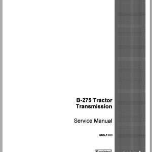 Case Tractor B 275 Transmission Service Manual 1