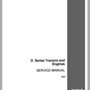 Case Tractor Engine D Series Service Manual5632 1