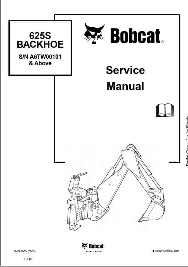 Bobcat Backhoe 625S Service Manual6986908 1