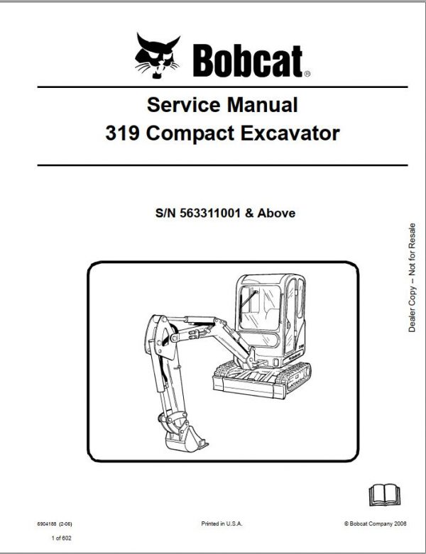 Bobcat Compact Excavator 319 Service Manual6904188 1