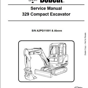 Bobcat Compact Excavator 329 Service Manual6904771 1