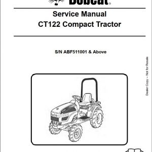 Bobcat Compact Tractor CT122 Service Manual6987028 1