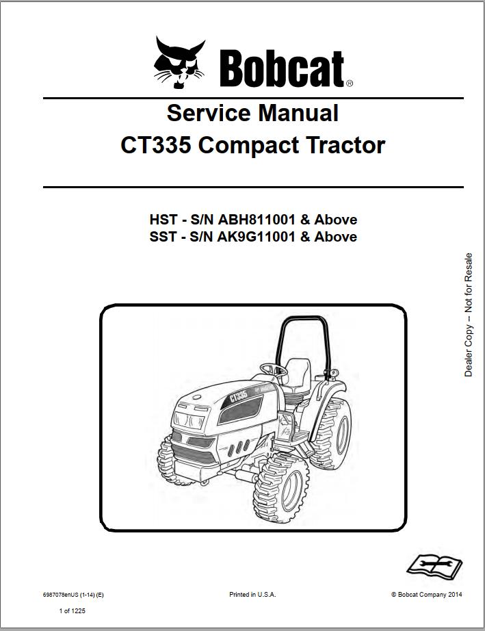 Bobcat Compact Tractor CT335 Service Manual6987078 1