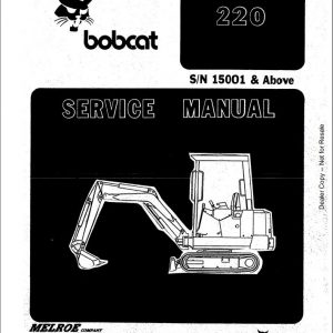 Bobcat Excavator 220 Service Manual6722345 1