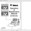 Bobcat Loader 873 Operation Maintenance Manuals 1