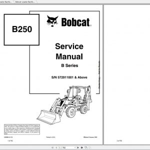 Bobcat Loader Bachkhoe B250 Service Manuals 1