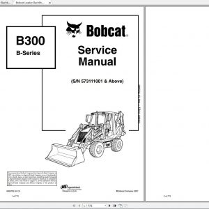 Bobcat Loader Bachkhoe B300 Service Manuals 1