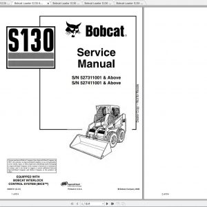 Bobcat Skid Steer Loader S130 Service Manuals 1