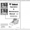 Bobcat Skid Steer Loader S160 Operaton Maintenance Manuals 1