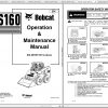 Bobcat Skid Steer Loader S160 Operaton Maintenance Manuals 2