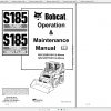 Bobcat Skid Steer Loader S185 Operaton Maintenance Manuals 1
