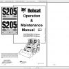 Bobcat Skid Steer Loader S205 Operaton Maintenance Manuals 1