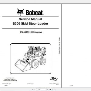 Bobcat Skid Steer Loader S300 Service Manual6989455 1