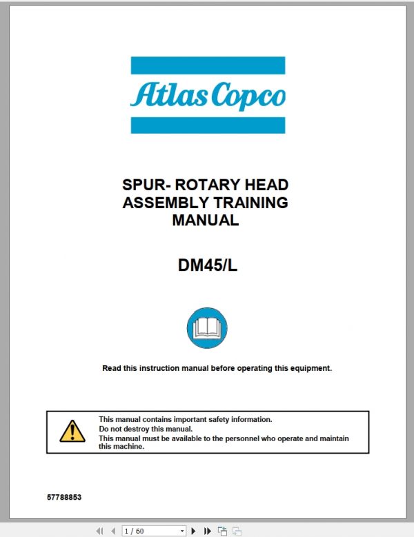 Atlas Copco DM45 L Spur Rotary Head Assembly Training Manual57788853 1