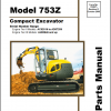 GEHL Compact Excavator 753Z Parts Manual918075D 1