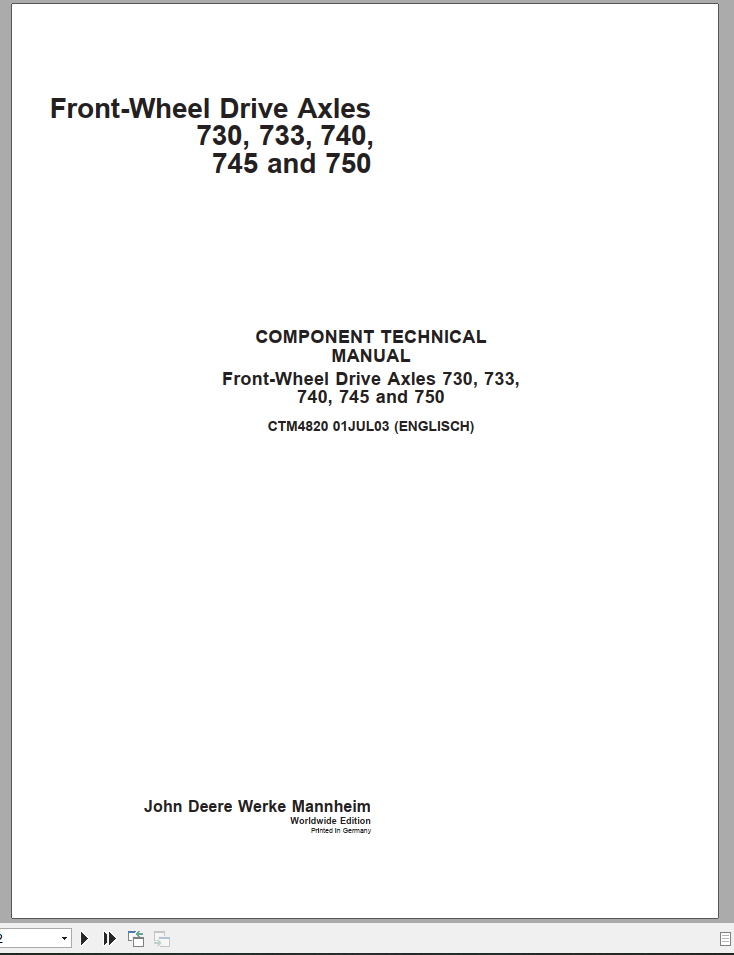 John Deere Front Wheel Drive Axles 730 733 740 745 750 Component Technical ManualEN 1