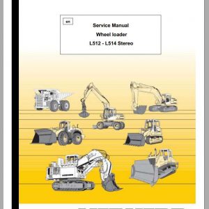Liebherr Wheel Loader L512 L514 Stereo Service Manuals
