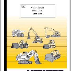 Liebherr Wheel Loader L544 L580 Service Manuals