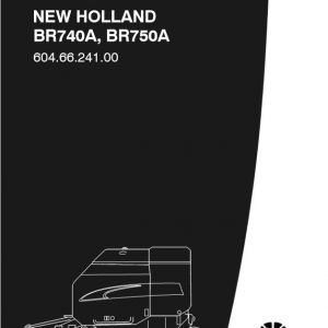 New Holland Baler Br740a br750a Repair Manual60466241001