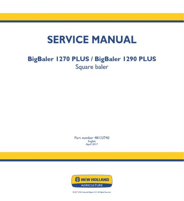 New Holland Bigbaler1270 Plus   1290 Plus Service Manual481237404